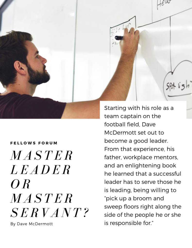 Fellows Forum: Master Leader or Master Servant?